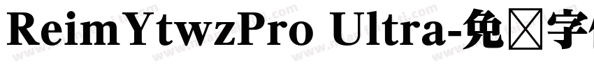 ReimYtwzPro Ultra字体转换